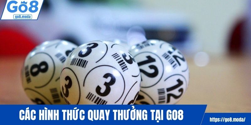 Các loại hình quay thưởng lô số thường gặp