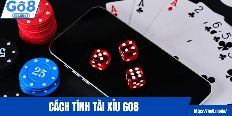 Cách tính tài xỉu GO8